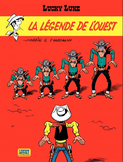 Lucky Luke Lucky Luke - Tome 41 - La Légende de l'Ouest