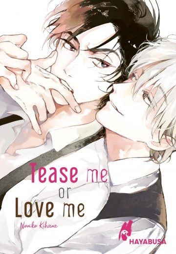 Tease me or Love me - Tease me or Love me
