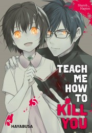 V.5 - Teach me how to Kill you