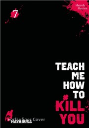 V.7 - Teach me how to Kill you