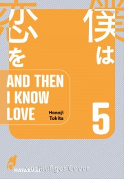 V.5 - And Then I Know Love