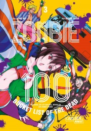 V.3 - Zombie 100 – Bucket List of the Dead