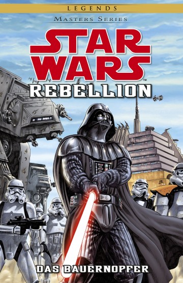 Star Wars Masters - Star Wars Masters, Band 12 - Rebellion II - Das Bauernopfer