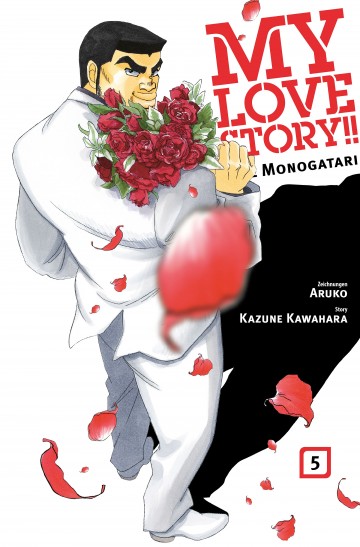 My Love Story!! - Ore Monogatari - My Love Story!! - Ore Monogatari, Band 5