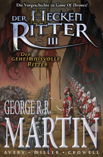 Der Heckenritter - Der Heckenritter Graphic Novel, Bd. 3: Der geheimnisvolle Ritter