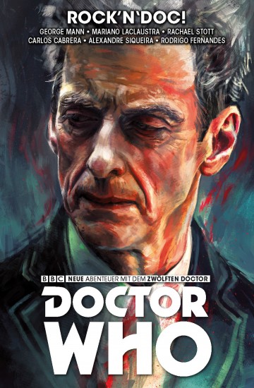 Doctor Who - Der zwölfte Doctor - Doctor Who - Der Zwölfte Doctor, Band 5 - Rock'n'Doc
