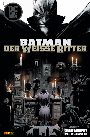 Batman: Der weiße Ritter (White Knight - Black Label - Batman: Der weiße Ritter (White Knight - Black Label)