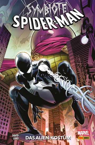 Symbiote Spider-Man - Symbiote Spider-Man, Band 1 - Das Alien-Kostüm