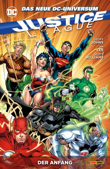 Justice League - Justice League, Band 1 - Der Anfang