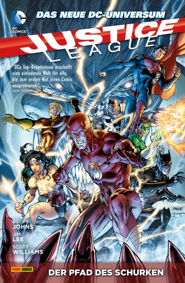 Justice League - Justice League, Band 2 - Der Pfad des Schurken