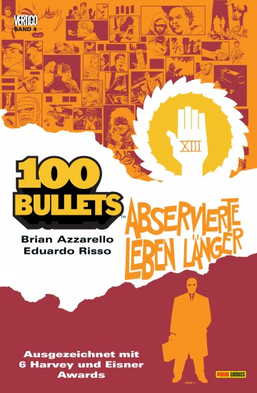 100 Bullets - 100 Bullets, Band 4 - Abservierte leben länger