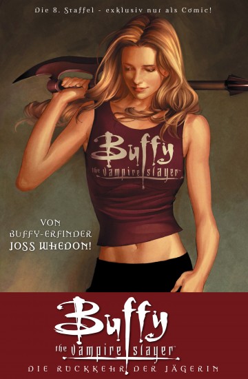 Buffy The Vampire Slayer - Staffel 8 - Joss Whedon 