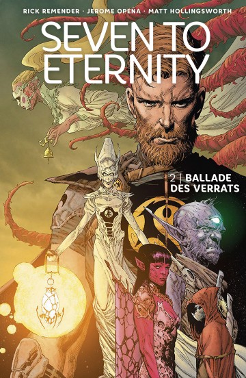 Seven to Eternity - Seven to Eternity 2: Ballade des Verrats