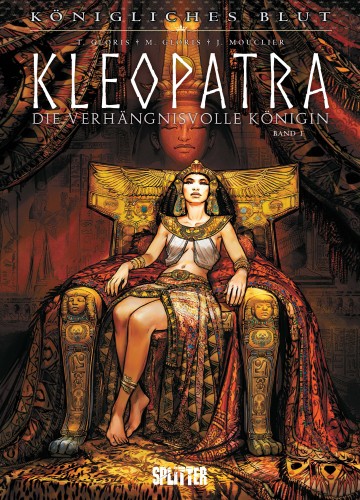 Königliches Blut: Kleopatra - Königliches Blut: Kleopatra