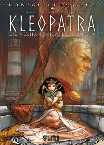 Königliches Blut: Kleopatra - Königliches Blut: Kleopatra Bd. 2