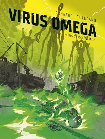 Virus Omega - Virus Omega 3: Kollision der Welten