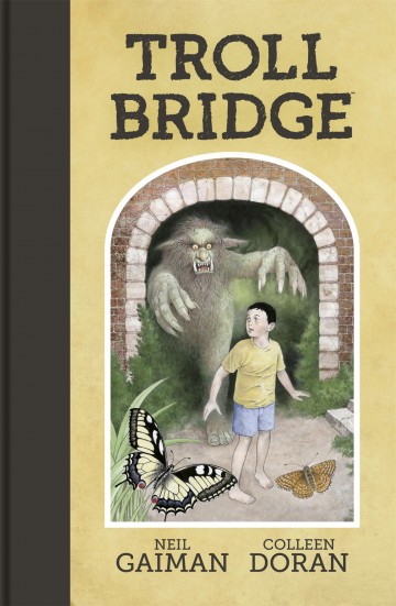 Troll Bridge - Neil Gaiman 