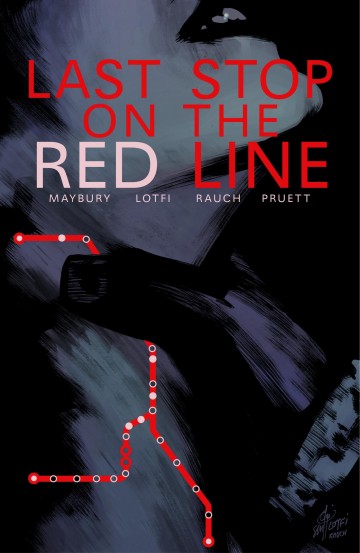 Last Stop on the Red Line - Last Stop on the Red Line