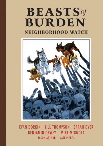 Beasts of Burden - Beasts of Burden: Neighborhood Watch