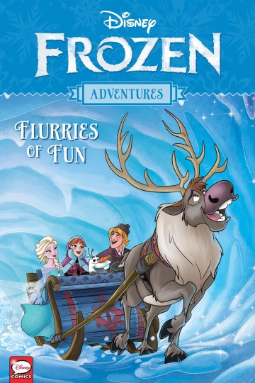 Disney Frozen Adventures Flurries Of Fun To Read Online