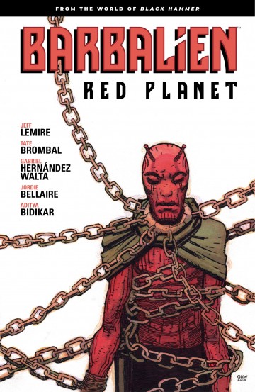 Barbalien - Barbalien: Red Planet--From the World of Black Hammer