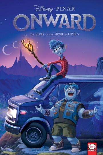 Disney Pixar Onward Disney Pixar Onward The Story Of The Movie In