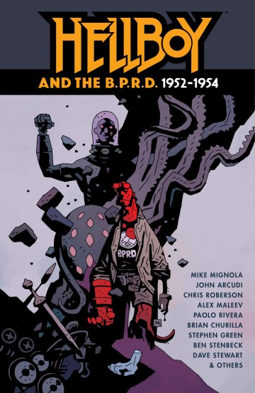 Hellboy - Hellboy and the B.P.R.D.: 1952-1954