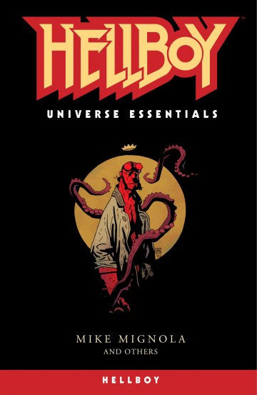 Hellboy - Hellboy Universe Essentials: Hellboy