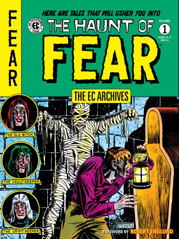 The EC Archives - The EC Archives: The Haunt of Fear Volume 1