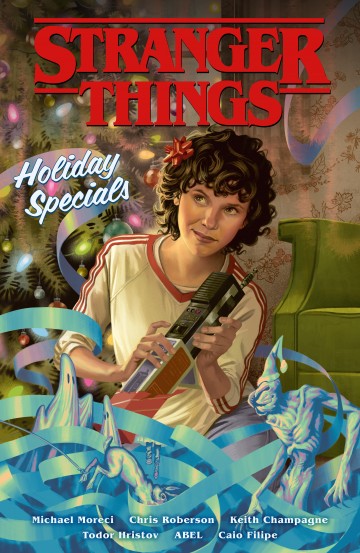 Stranger Things - Stranger Things Holiday Specials