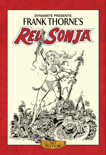 Frank Thorne's Red Sonja - Frank Thorne's Red Sonja: Art Edition