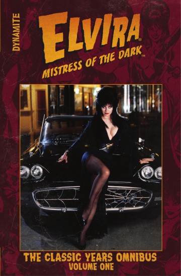Elvira: Mistress of the Dark - Elvira: Mistress of the Dark: The Classic Years Omnibus