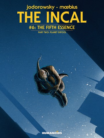 The Incal - The Fifth Essence - Planet DiFool