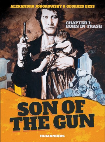 Son of the Gun - Born in Trash