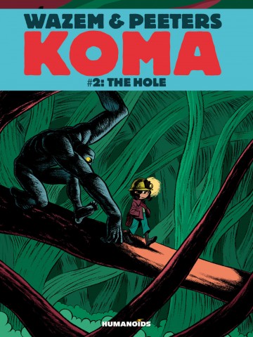 Koma - The Hole