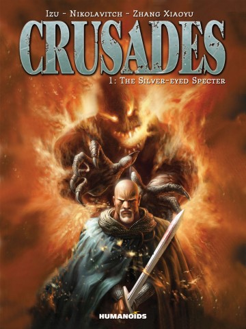 Crusades - The Silver-Eyed Specter