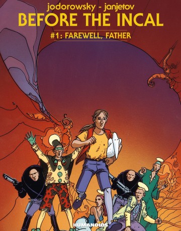 Before The Incal - Farewell, Father