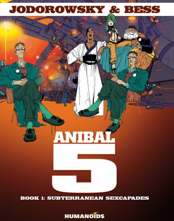 Anibal 5 - Subterranean Sexcapades