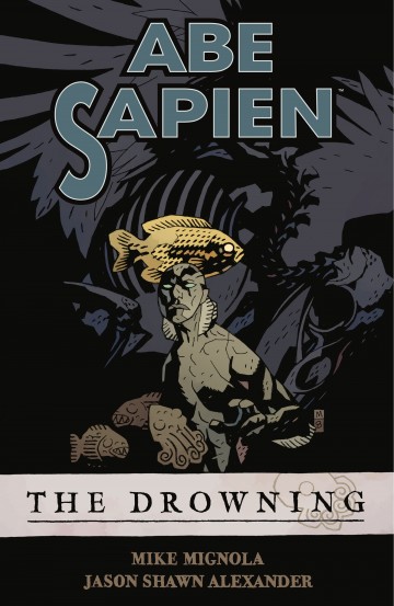 Abe Sapien - The Drowning
