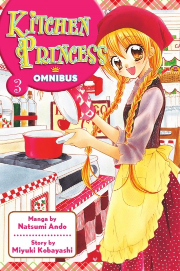 Kitchen Princess Omnibus - Kitchen Princess Omnibus 3