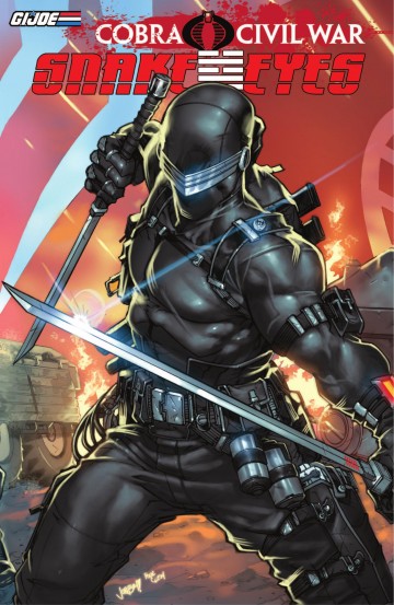G.I Joe: Cobra Civil War - Snake Eyes - G.I Joe Cobra Civil War - Snake Eyes Vol. 1