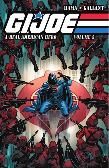 G.I. Joe: A Real American Hero - GI Joe - A Real American Hero Vol. 5
