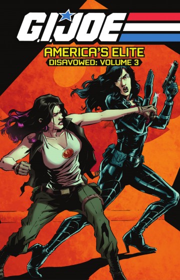 G.I. Joe: America's Elite - Disavowed - GI Joe America's Elite - Disavowed, Vol. 3