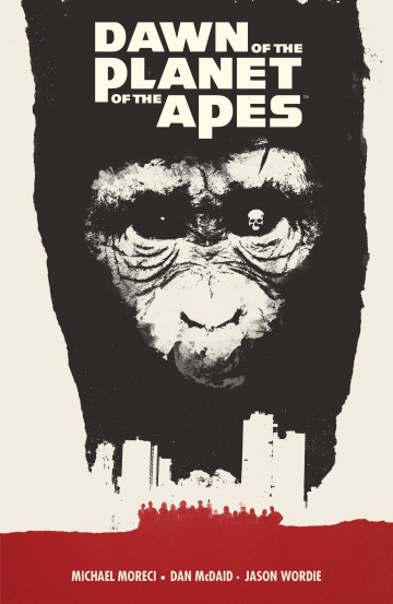 Dawn of the Planet of the Apes - Dawn of the Planet of the Apes