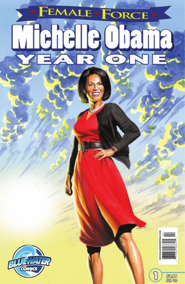 Female Force - Female Force: Michelle Obama: Year One