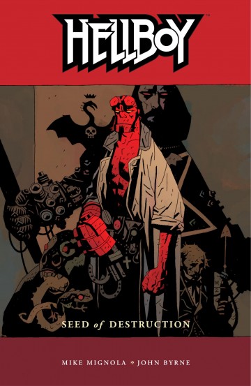 Hellboy - Hellboy Volume 1: Seed of Destruction