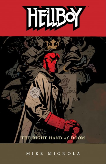 Hellboy - Hellboy Volume 4: The Right Hand of Doom (2nd edition)