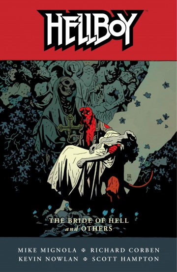 Hellboy - Hellboy Volume 11: The Bride of Hell and Others