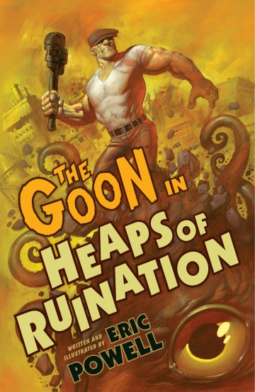 The Goon - The Goon: Volume 3: Heaps of Ruination (2nd edition)