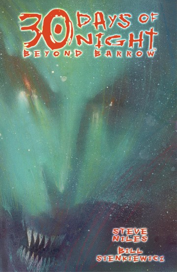 30 Days of Night: Beyond Barrow - 30 Days of Night: Beyond Barrow